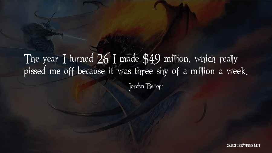 Pissed Off Quotes By Jordan Belfort Pissed Off Quotes By Jordan Belfort