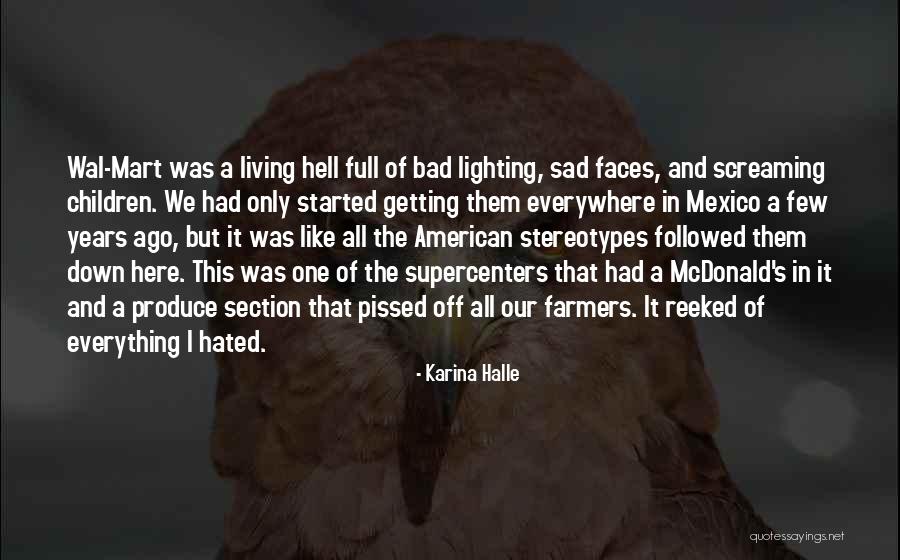 Pissed Off Quotes By Karina Halle Pissed Off Quotes By Karina Halle