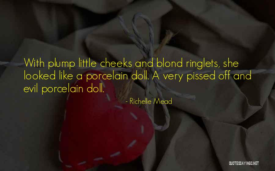 Pissed Off Quotes By Richelle Mead Pissed Off Quotes By Richelle Mead