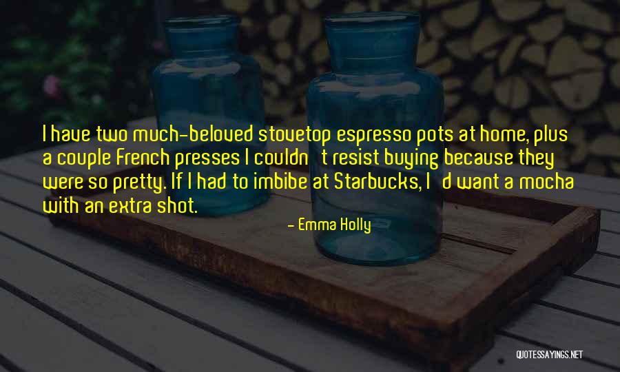 Pisspot Quotes By Emma Holly Pisspot Quotes By Emma Holly