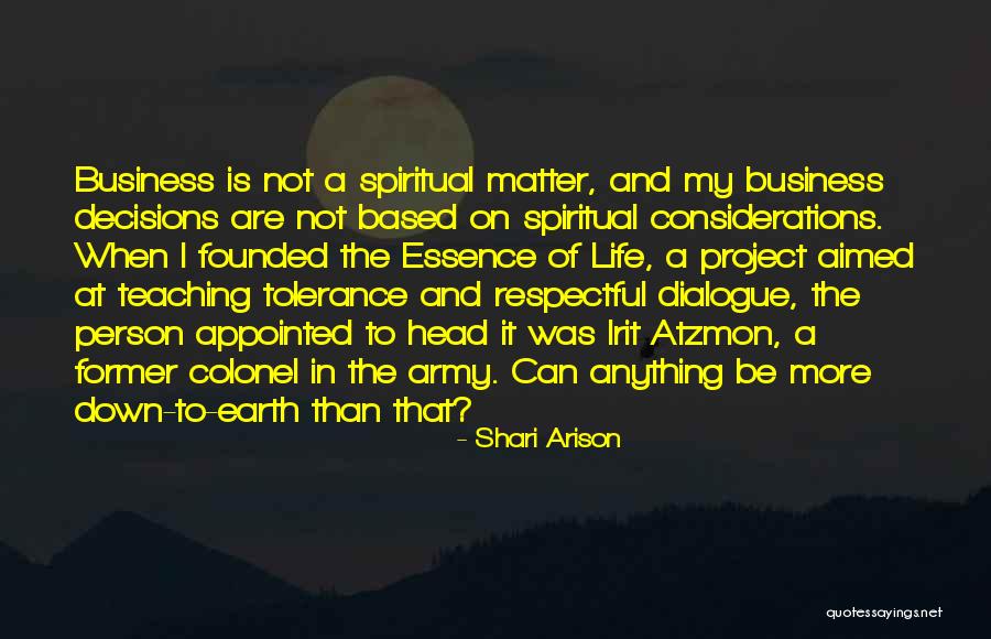 Pistacchi Sgusciati Quotes By Shari Arison Pistacchi Sgusciati Quotes By Shari Arison