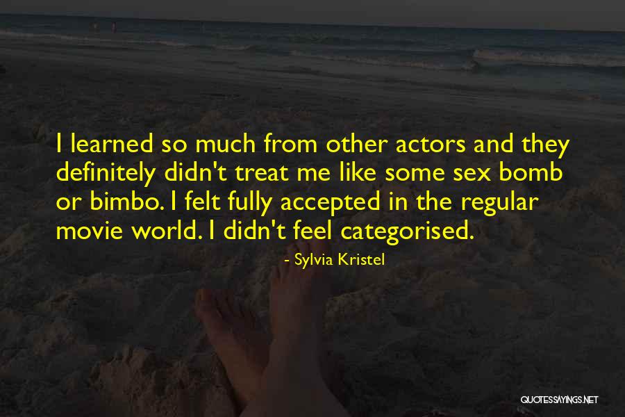 Pistillate Strobilus Quotes By Sylvia Kristel Pistillate Strobilus Quotes By Sylvia Kristel