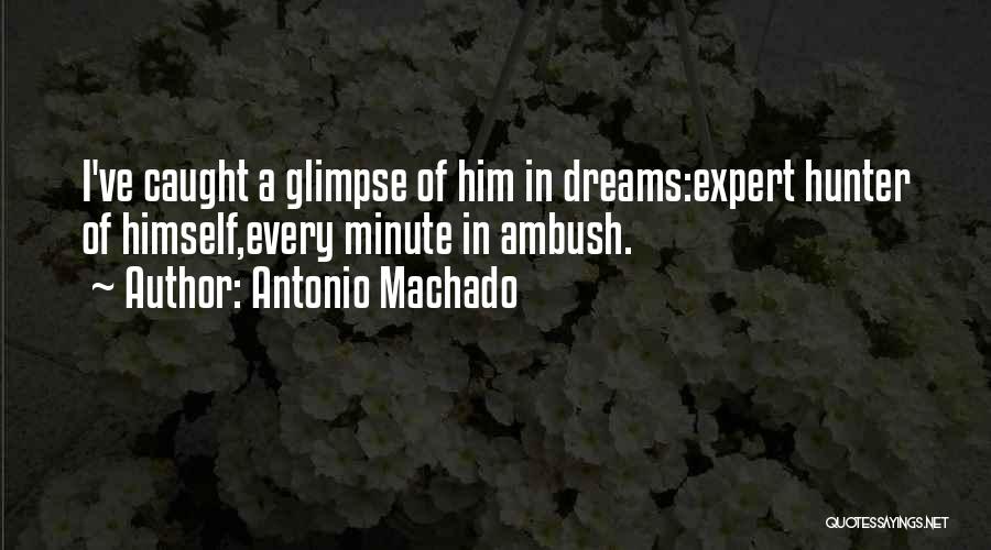 Pistolas Para Quotes By Antonio Machado