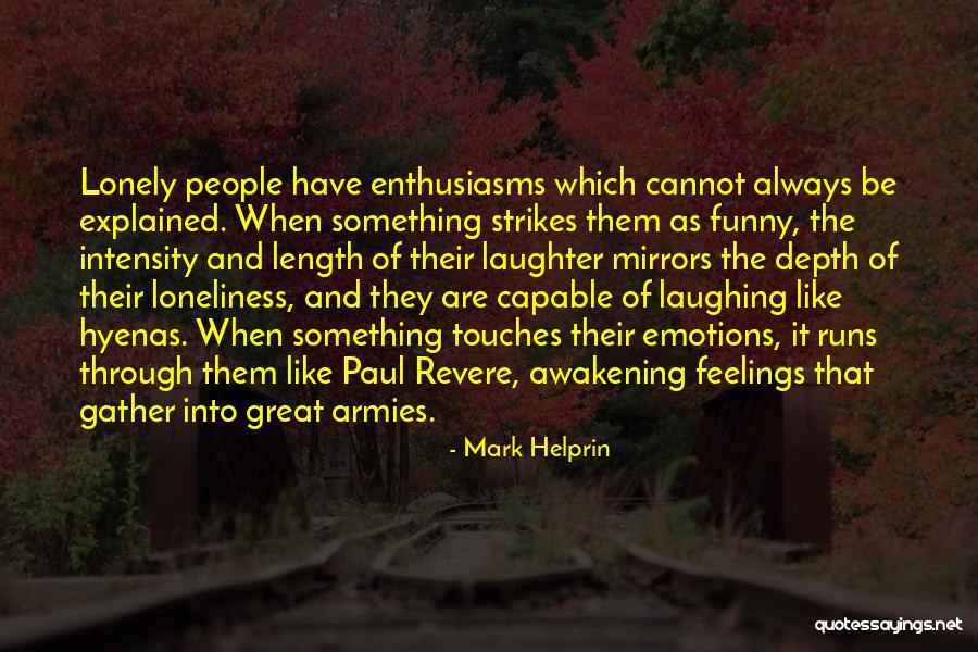 Pistolen Te Quotes By Mark Helprin Pistolen Te Quotes By Mark Helprin