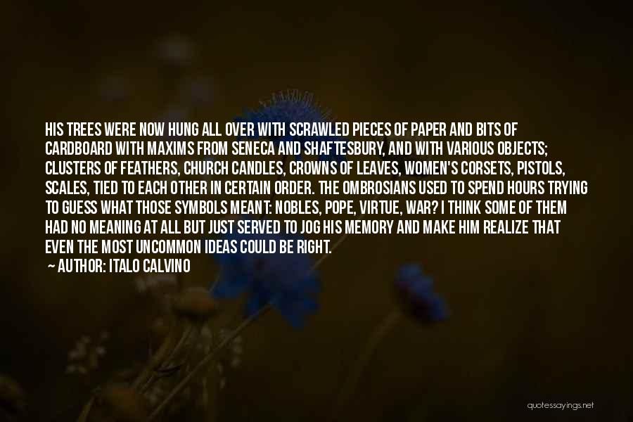 Pistols Quotes By Italo Calvino