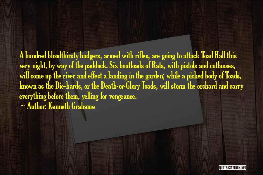 Pistols Quotes By Kenneth Grahame