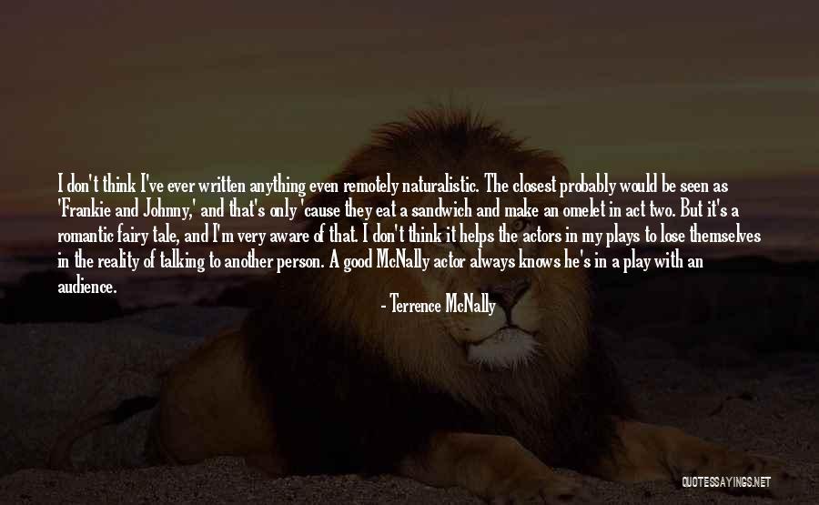 Pistolul Glock Quotes By Terrence McNally Pistolul Glock Quotes By Terrence McNally