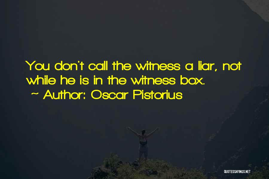 Pistorius Quotes By Oscar Pistorius