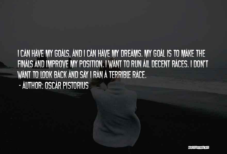 Pistorius Quotes By Oscar Pistorius