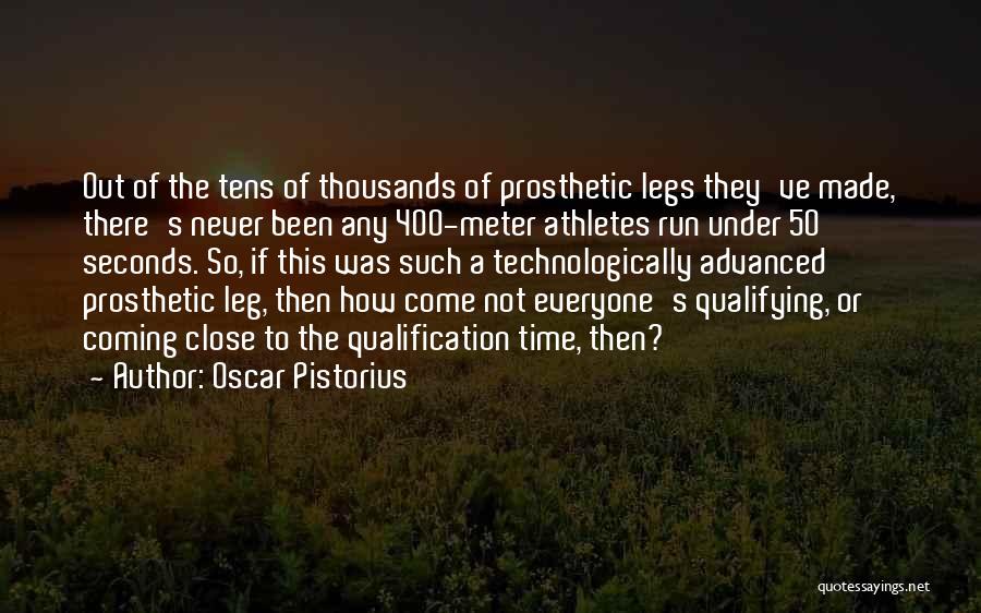 Pistorius Quotes By Oscar Pistorius