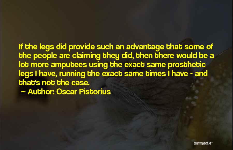 Pistorius Quotes By Oscar Pistorius