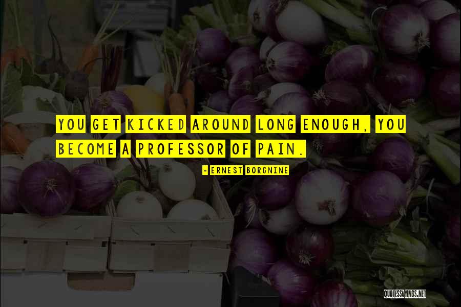 Piszek Quotes By Ernest Borgnine Piszek Quotes By Ernest Borgnine