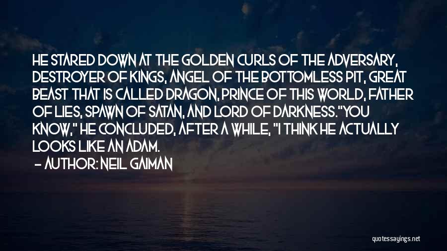 Pit Lord Quotes By Neil Gaiman