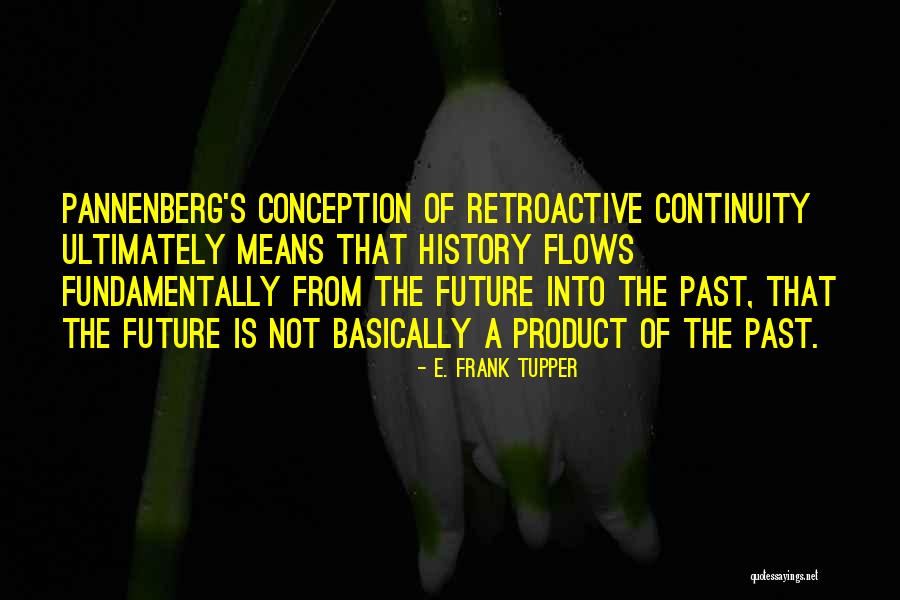 Pit Senyor Quotes By E. Frank Tupper Pit Senyor Quotes By E. Frank Tupper