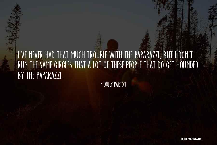 Pita Ten Quotes By Dolly Parton Pita Ten Quotes By Dolly Parton