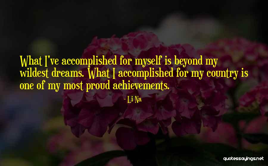 Pitamber Enterprises Quotes By Li Na Pitamber Enterprises Quotes By Li Na