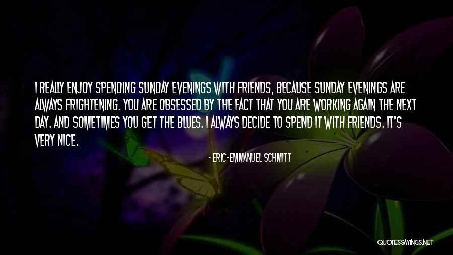 Pitas Sabah Quotes By Eric-Emmanuel Schmitt Pitas Sabah Quotes By Eric-Emmanuel Schmitt