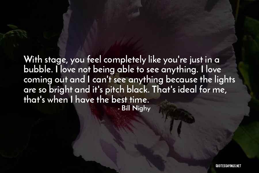 Pitch Black Quotes By Bill Nighy Pitch Black Quotes By Bill Nighy