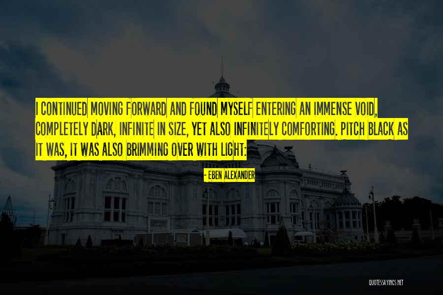Pitch Black Quotes By Eben Alexander Pitch Black Quotes By Eben Alexander