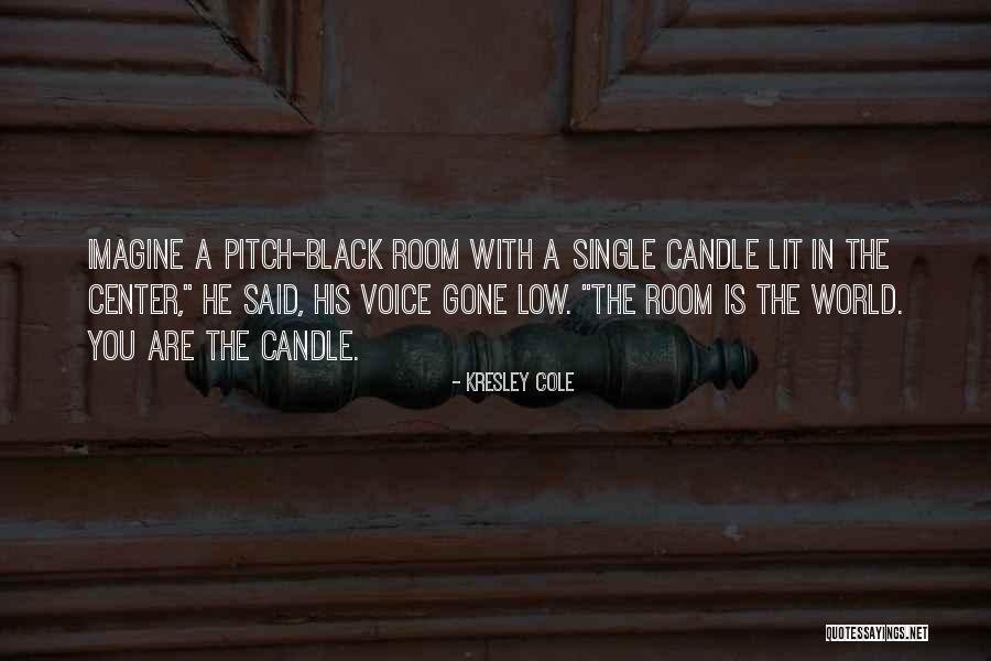 Pitch Black Quotes By Kresley Cole Pitch Black Quotes By Kresley Cole