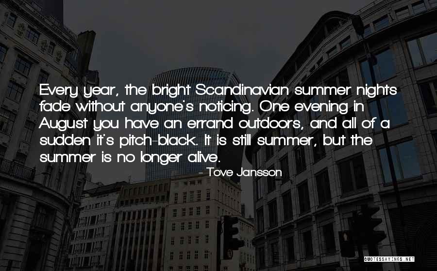 Pitch Black Quotes By Tove Jansson Pitch Black Quotes By Tove Jansson