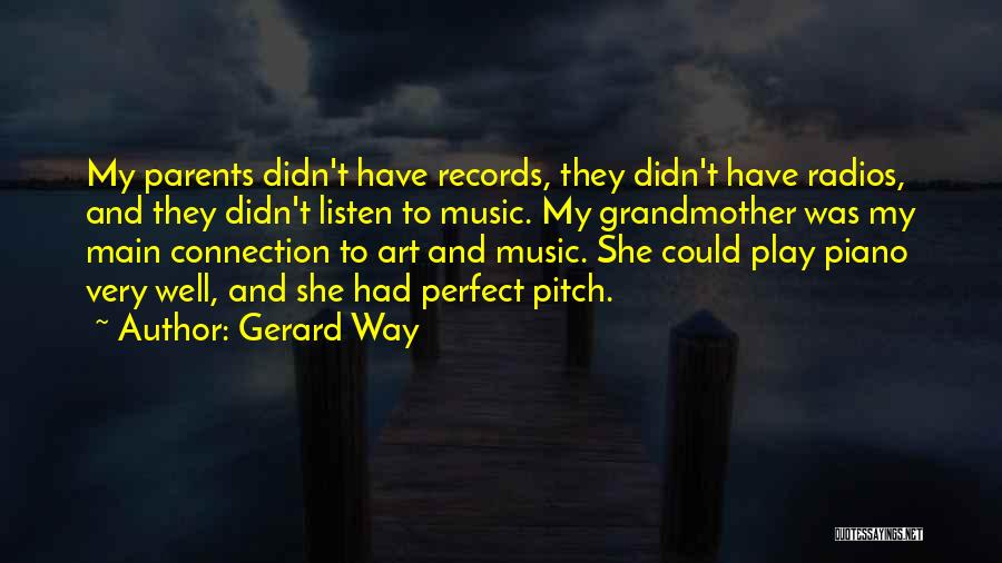 Pitch Perfect Quotes By Gerard Way