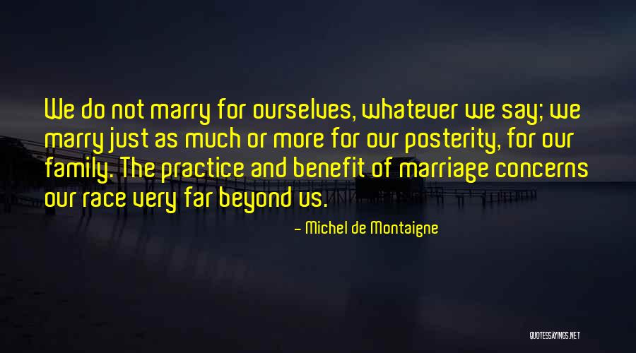 Pitchblende Marie Quotes By Michel De Montaigne Pitchblende Marie Quotes By Michel De Montaigne