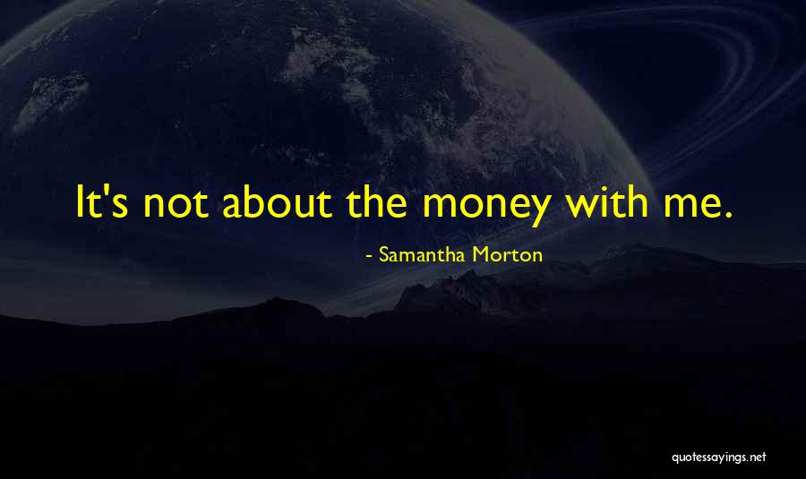 Pitchblende Marie Quotes By Samantha Morton Pitchblende Marie Quotes By Samantha Morton