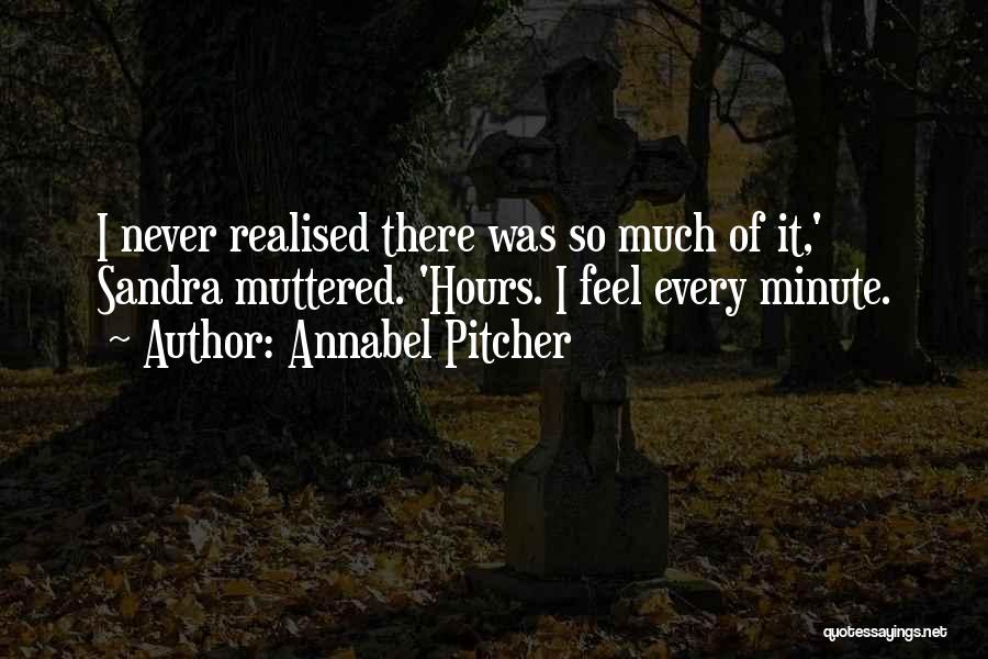 Pitcher Quotes By Annabel Pitcher