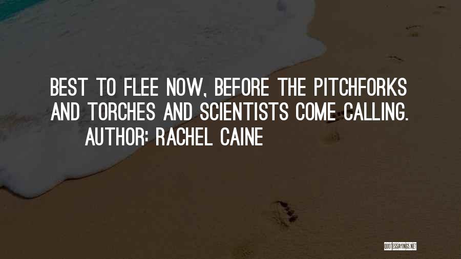 Pitchforks Quotes By Rachel Caine