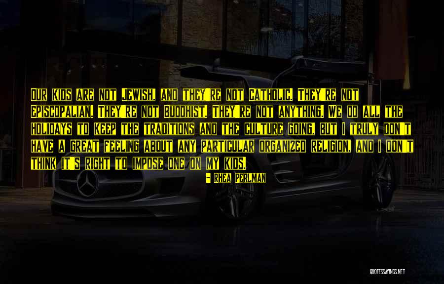 Pitching And Life Quotes By Rhea Perlman Pitching And Life Quotes By Rhea Perlman