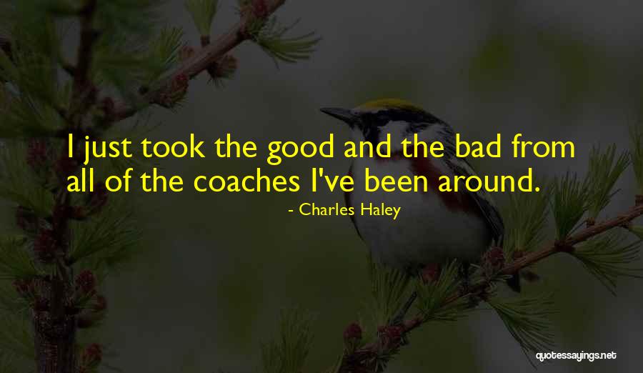 Pitching Coach Quotes By Charles Haley Pitching Coach Quotes By Charles Haley