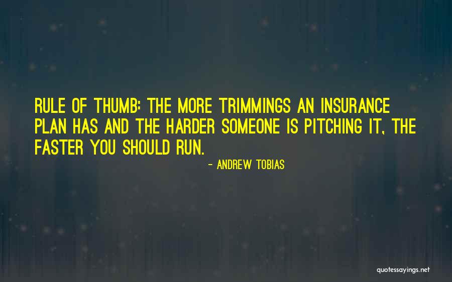 Pitching Quotes By Andrew Tobias Pitching Quotes By Andrew Tobias