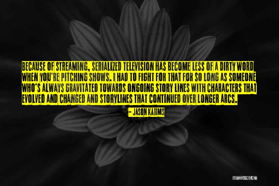 Pitching Quotes By Jason Katims Pitching Quotes By Jason Katims