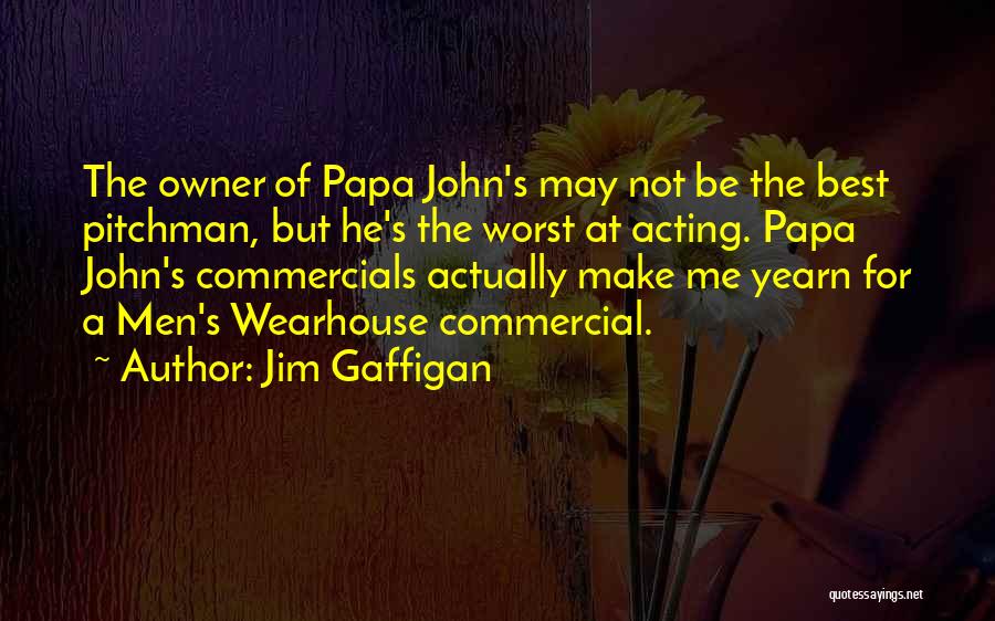 Pitchman Quotes By Jim Gaffigan