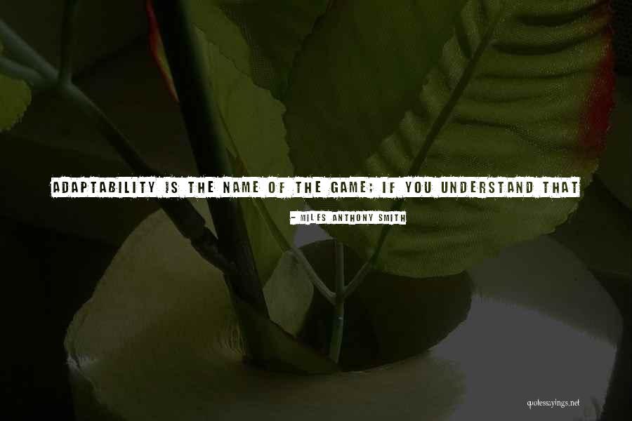 Pitense Quotes By Miles Anthony Smith Pitense Quotes By Miles Anthony Smith