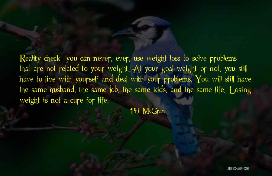 Pitense Quotes By Phil McGraw Pitense Quotes By Phil McGraw