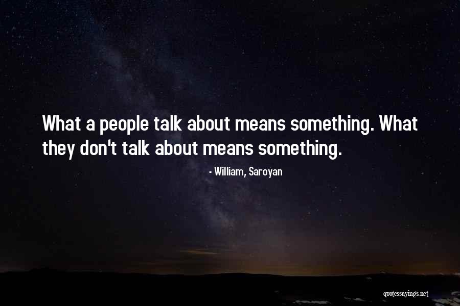 Piteous Overthrows Quotes By William, Saroyan Piteous Overthrows Quotes By William, Saroyan