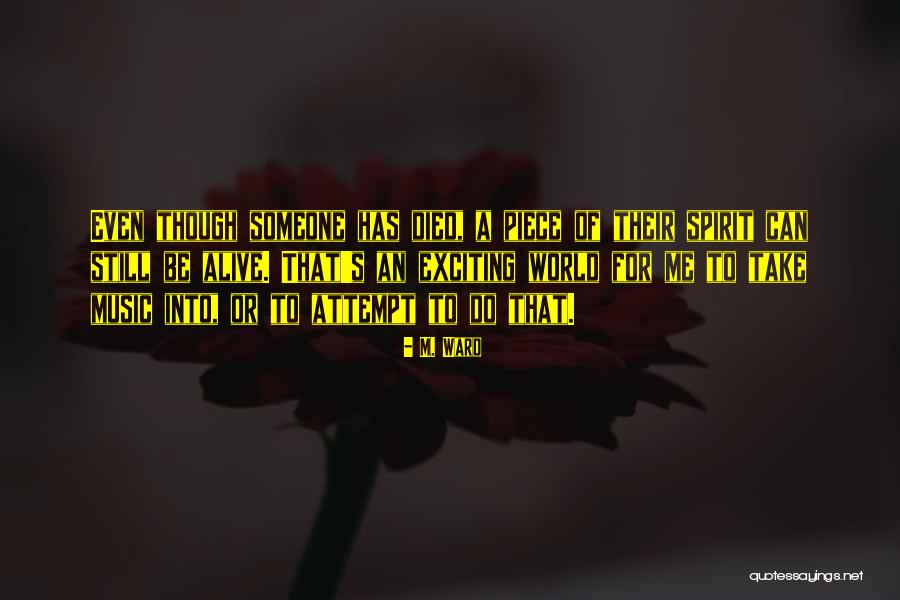 Piterman Dimitry Quotes By M. Ward Piterman Dimitry Quotes By M. Ward