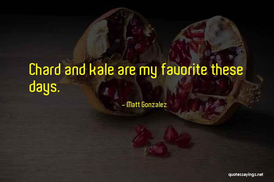 Piticas Quotes By Matt Gonzalez Piticas Quotes By Matt Gonzalez