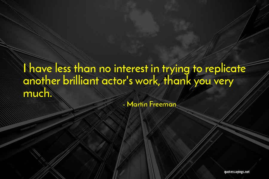 Piticea Quotes By Martin Freeman Piticea Quotes By Martin Freeman