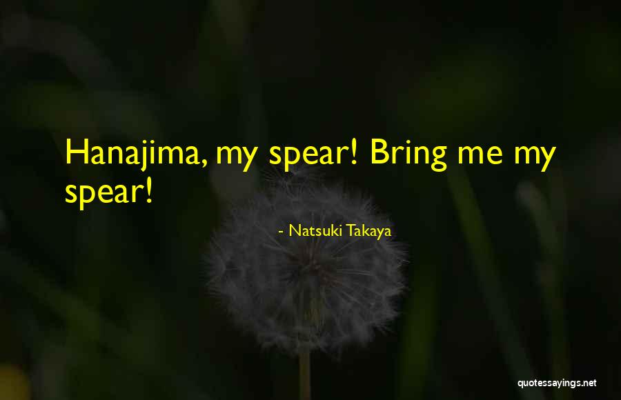 Pitici De Gradina Quotes By Natsuki Takaya Pitici De Gradina Quotes By Natsuki Takaya