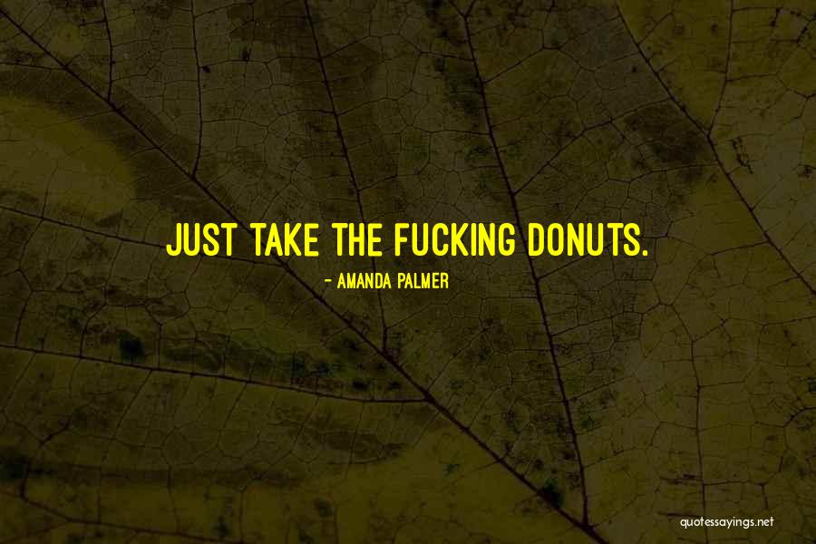 Piticii Rash Quotes By Amanda Palmer Piticii Rash Quotes By Amanda Palmer