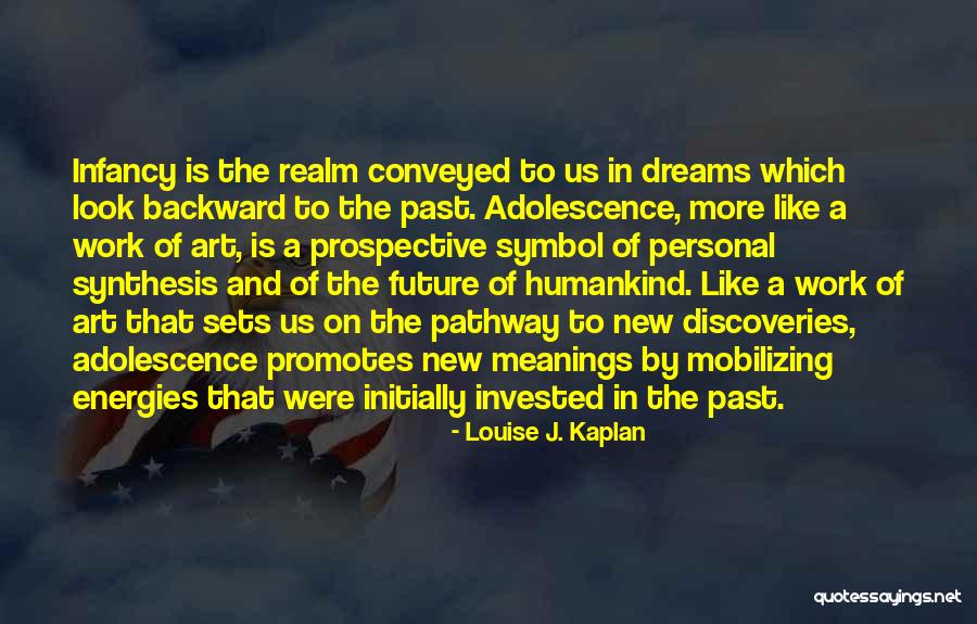 Piticot Quotes By Louise J. Kaplan Piticot Quotes By Louise J. Kaplan