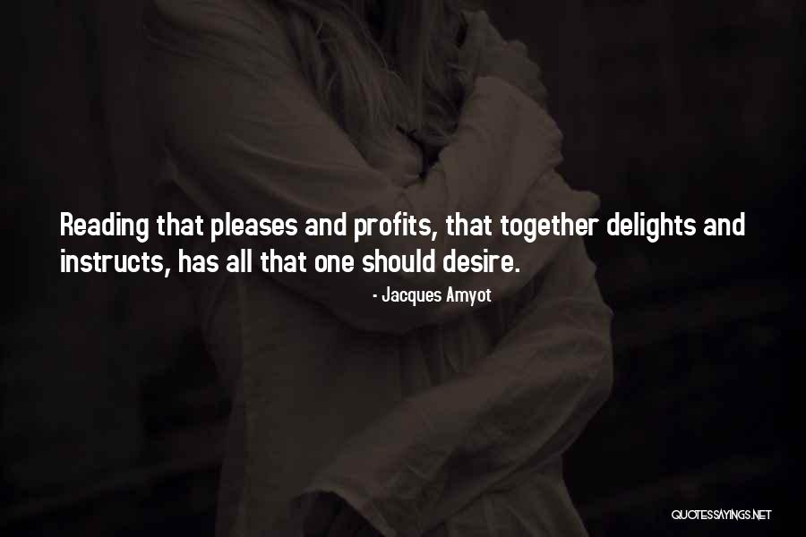 Pitied Def Quotes By Jacques Amyot Pitied Def Quotes By Jacques Amyot