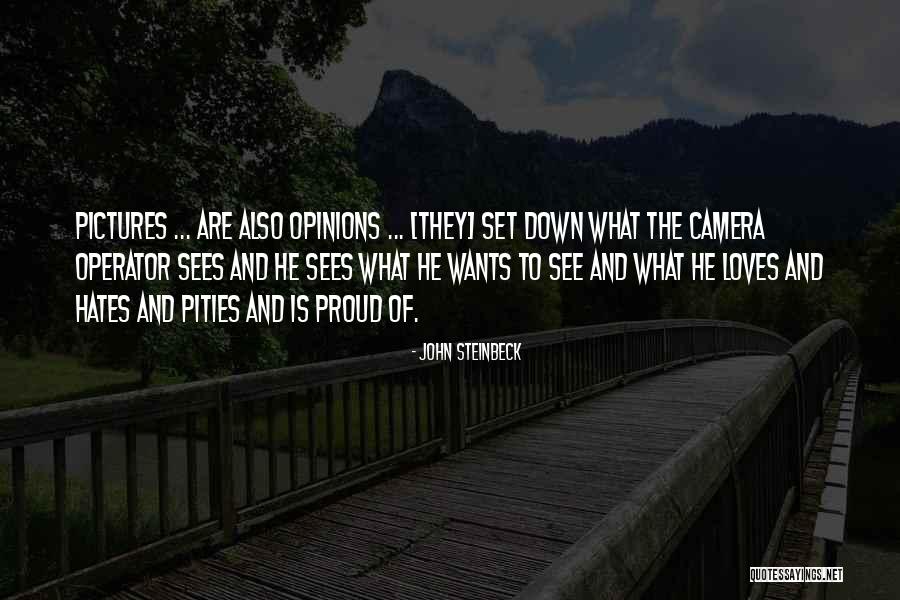 Pities Quotes By John Steinbeck Pities Quotes By John Steinbeck