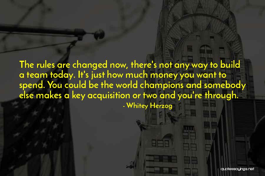 Pitiful Love Quotes By Whitey Herzog Pitiful Love Quotes By Whitey Herzog