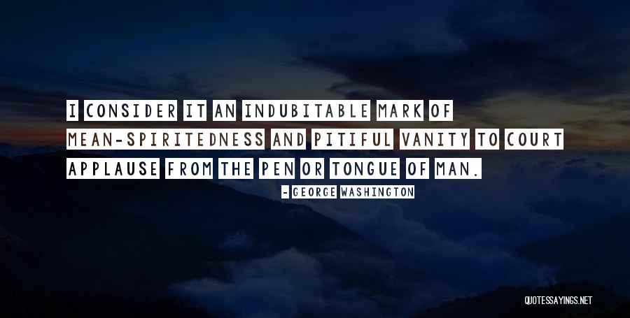 Pitiful Quotes By George Washington Pitiful Quotes By George Washington