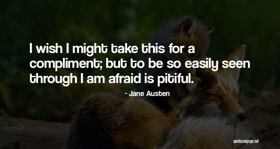 Pitiful Quotes By Jane Austen Pitiful Quotes By Jane Austen