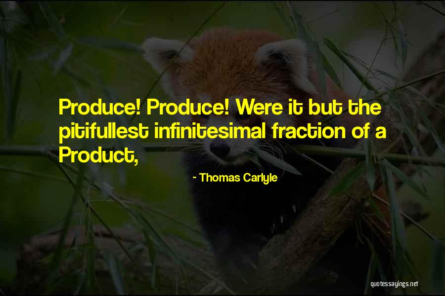 Pitifullest Quotes By Thomas Carlyle Pitifullest Quotes By Thomas Carlyle